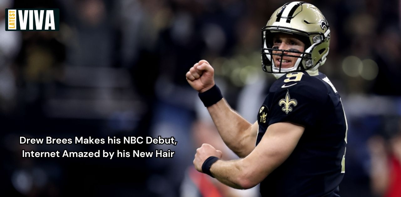 Drew Brees Makes his NBC Debut, Internet Amazed by his New Hair